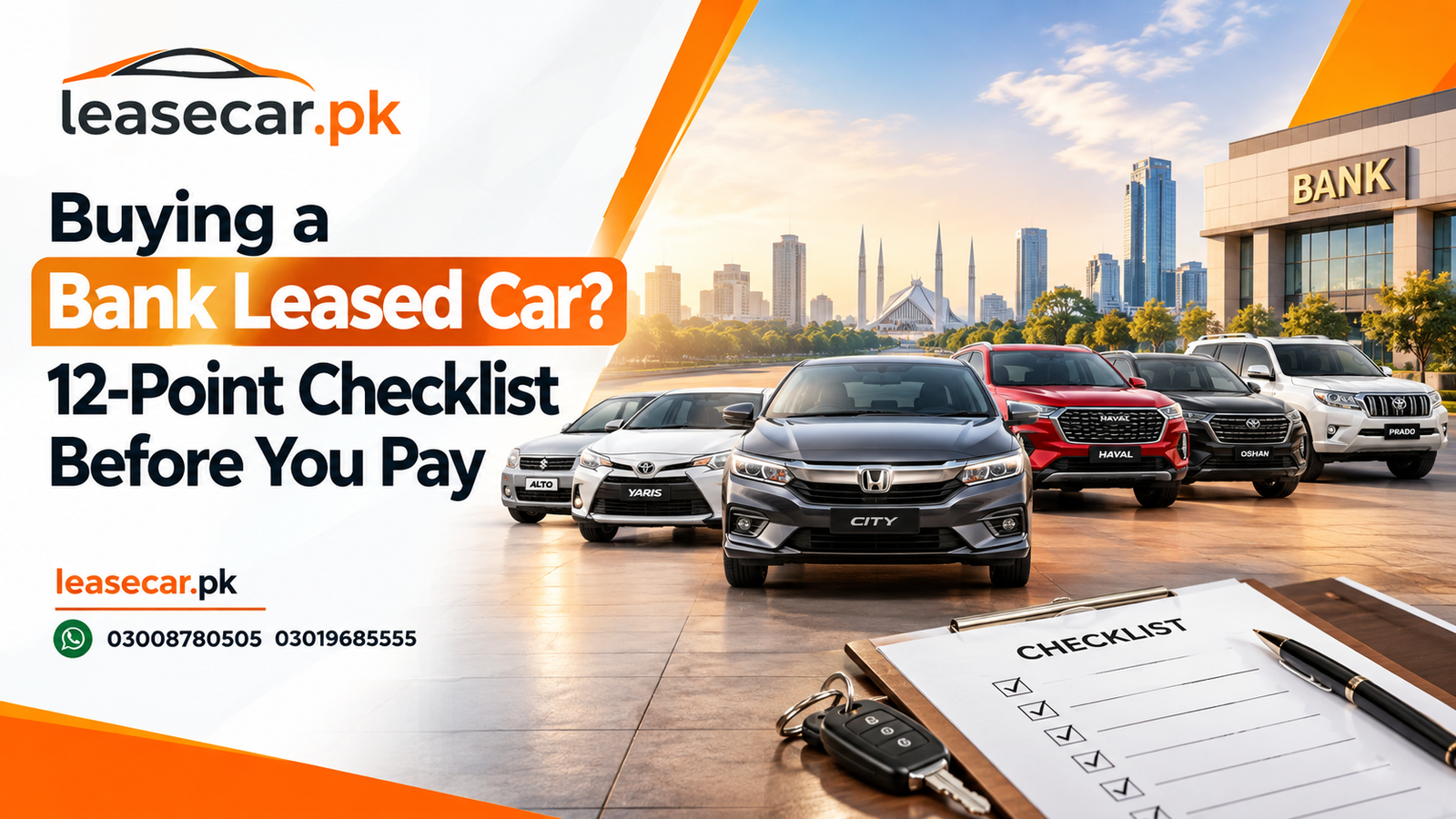 Buying a Bank Leased Car? 12-Point Checklist Before You Pay
